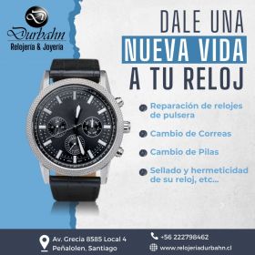 ⏱️✨ Relojería Durbahn – Expertos en compostura y accesorios de relojes ✨⏱️